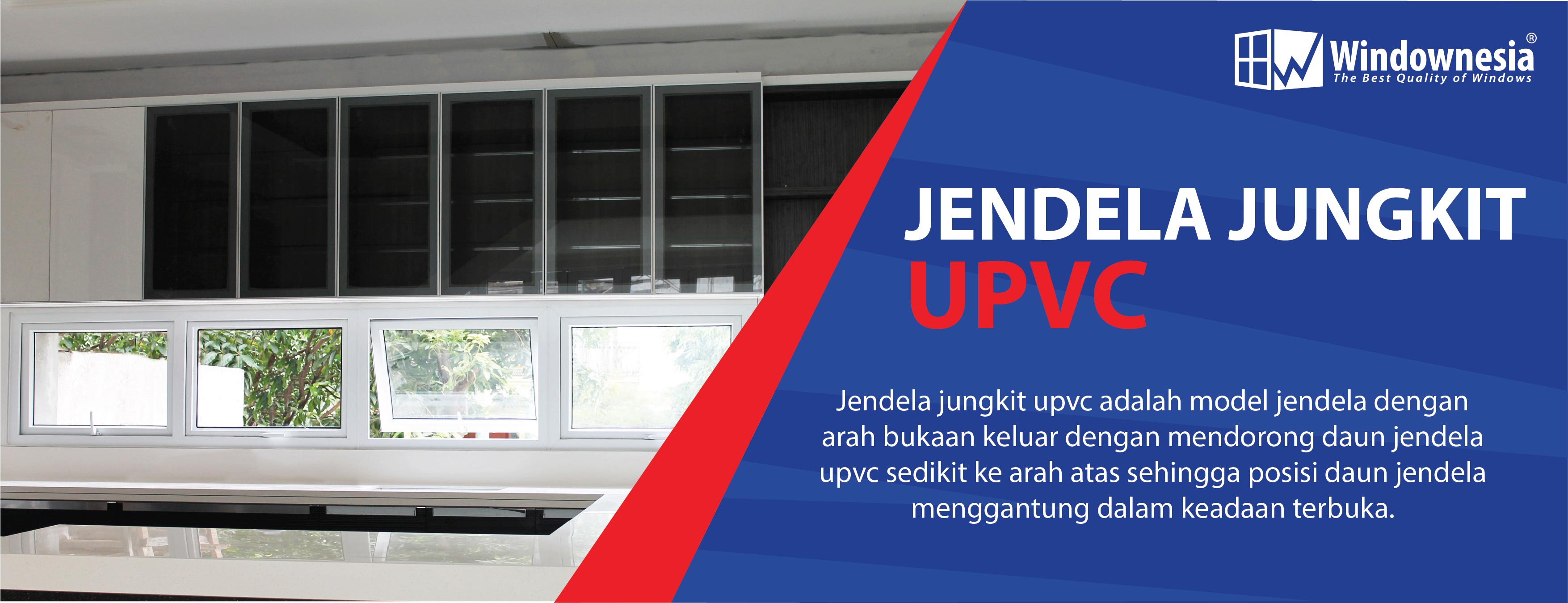 Jendela Jungkit, Jendela Jungkit UPVC, Top Hung Window UPVC